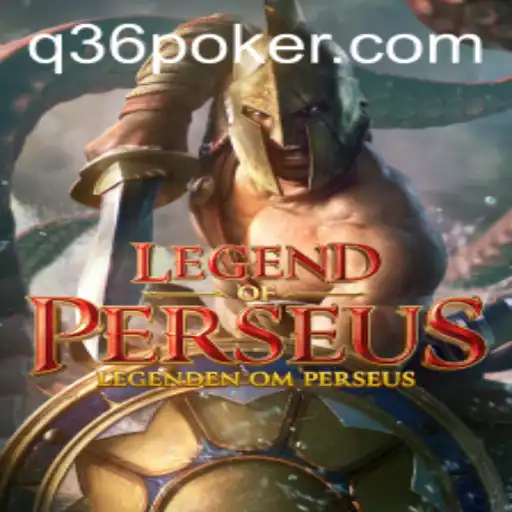 Unveiling the Mysteries of LegendofPerseus: An In-depth Exploration